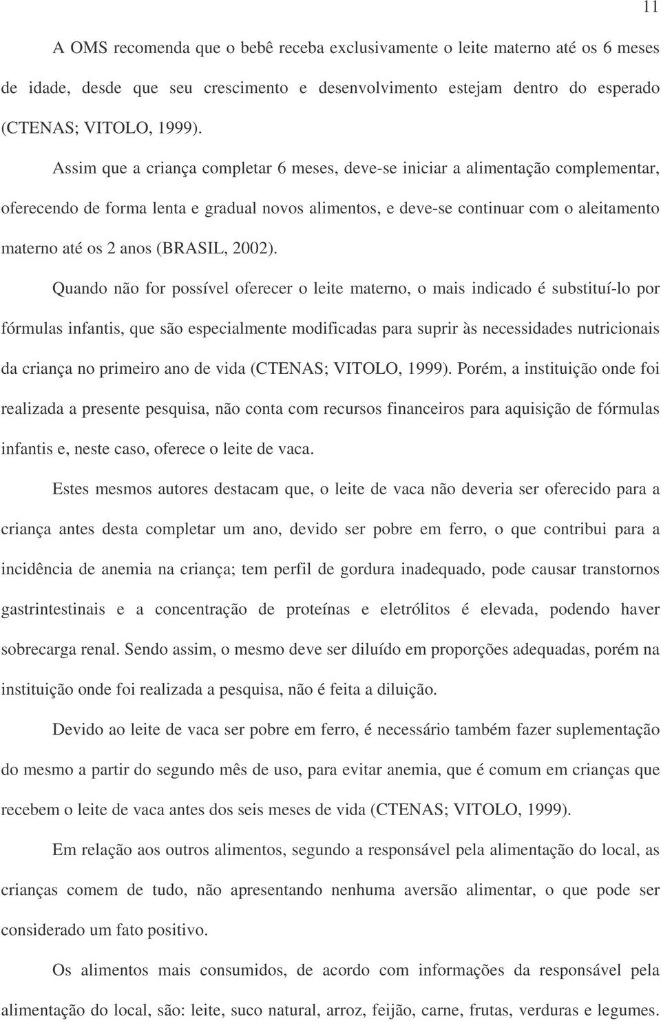 (BRASIL, 2002).