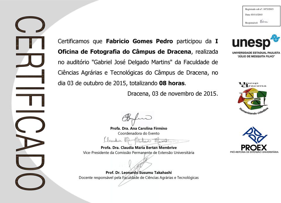 Certificamos que