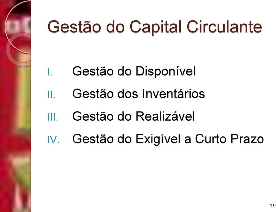 Gestão dos Inventários Gestão do