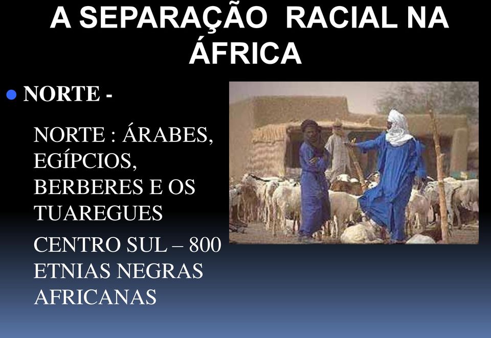 BERBERES E OS TUAREGUES CENTRO