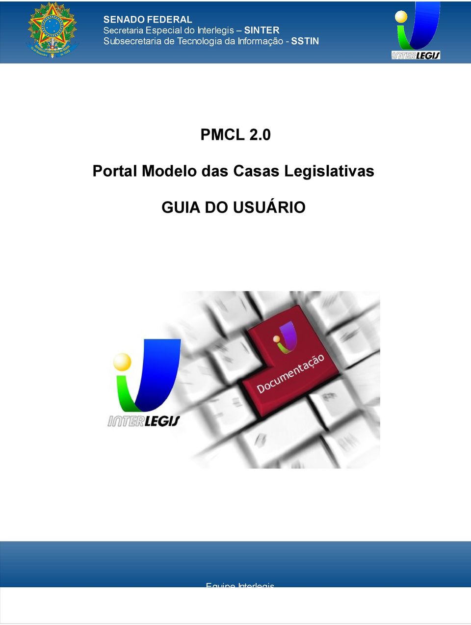 0 Portal Modelo das Casas Legislativas GUIA DO USUÁRIO