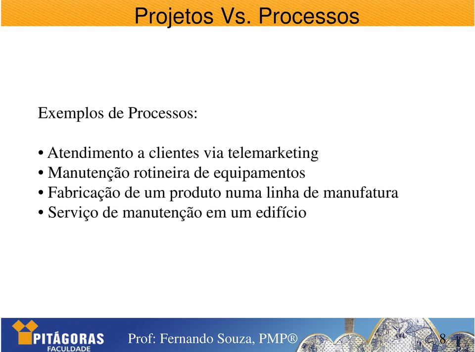 clientes via telemarketing Manutenção rotineira de