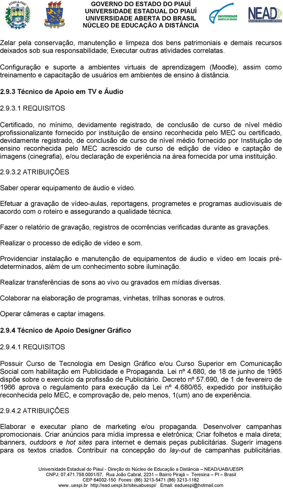 Técnico de Apoio em TV e Áudio 2.9.3.