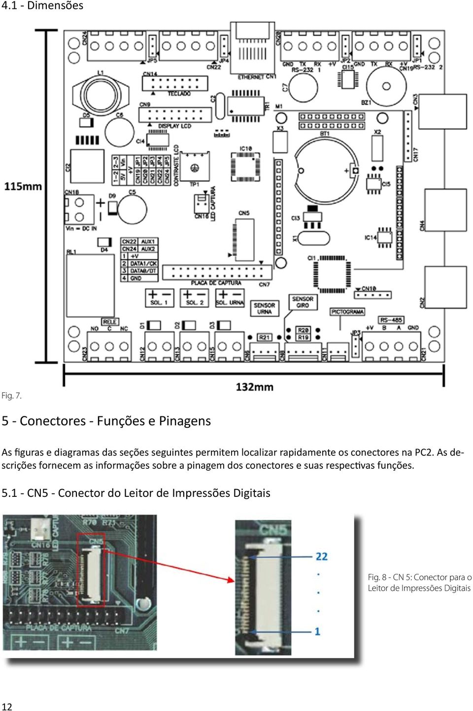 localizar rapidamente os conectores na PC2.