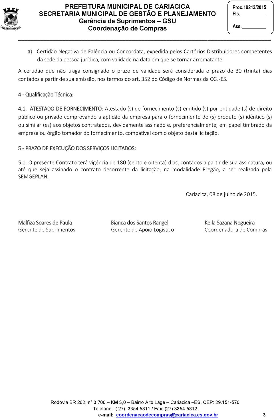 4 - Qualificação Técnica: 4.1.