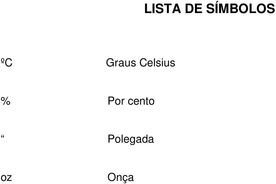 Graus Celsius %