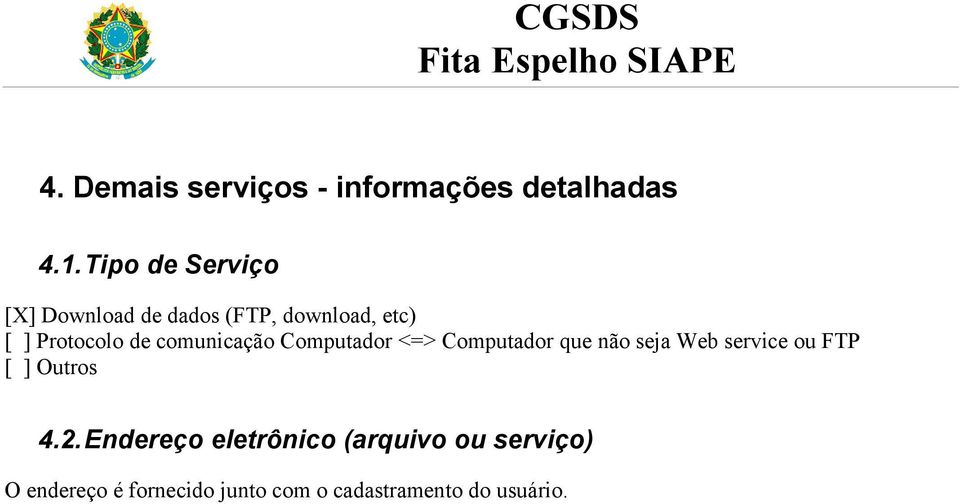 comunicação Computador <=> Computador que não seja Web service ou FTP [ ]