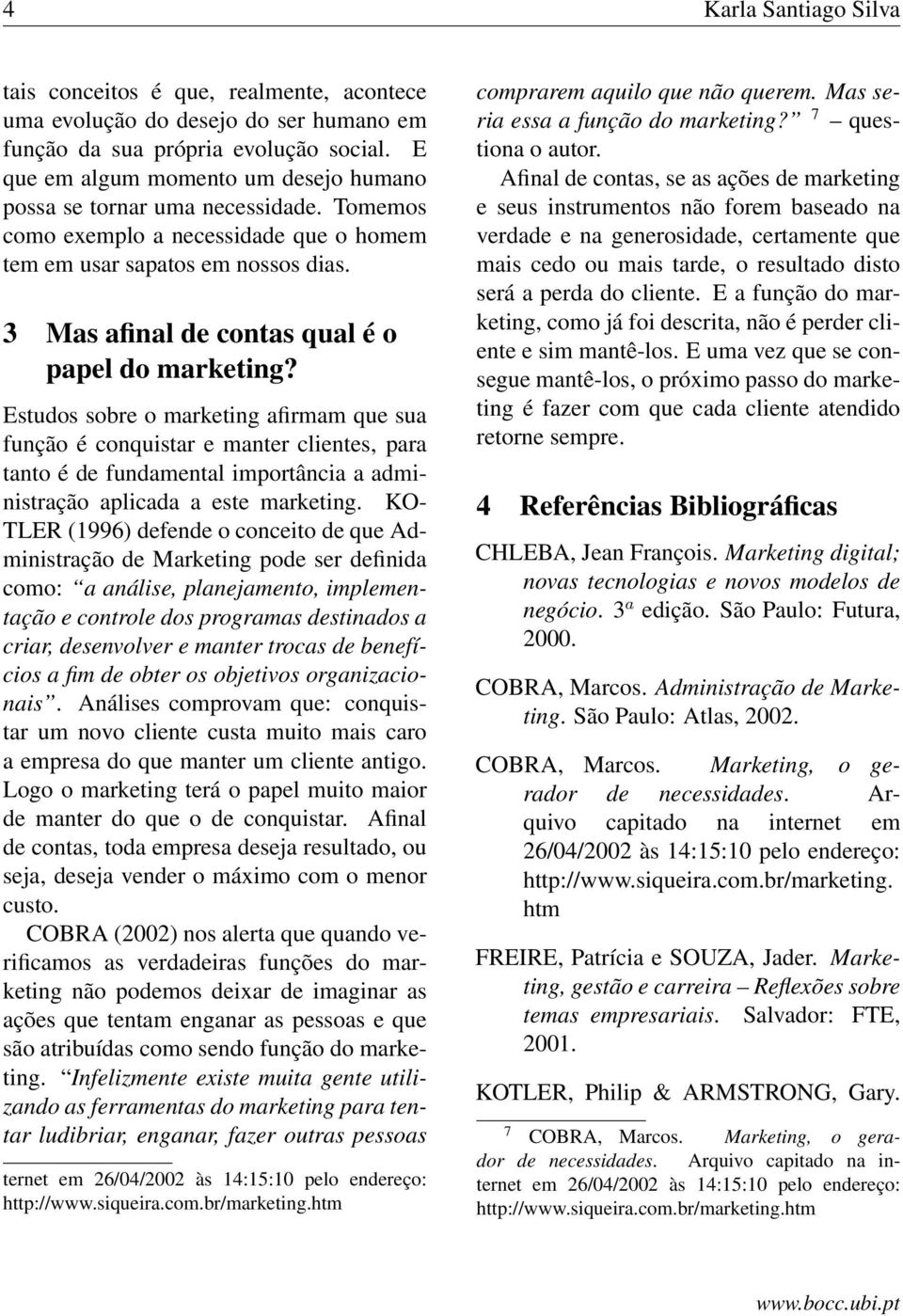 3 Mas afinal de contas qual é o papel do marketing?