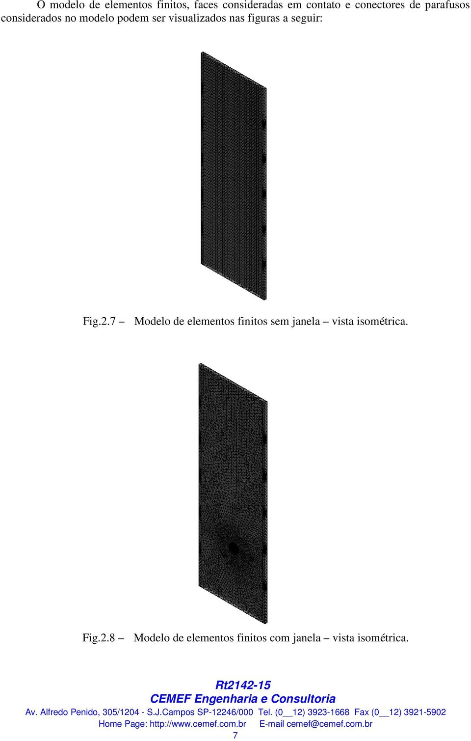 nas figuras a seguir: Fig.2.