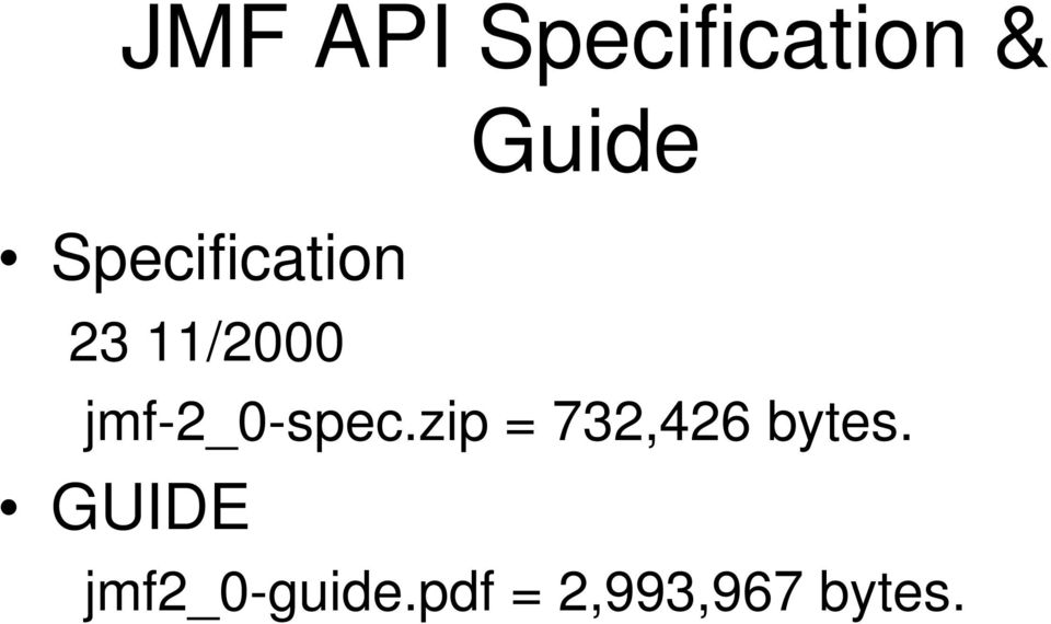 jmf-2_0-spec.zip = 732,426 bytes.