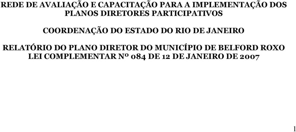 RIO DE JANEIRO RELATÓRIO DO PLANO DIRETOR DO MUNICÍPIO DE