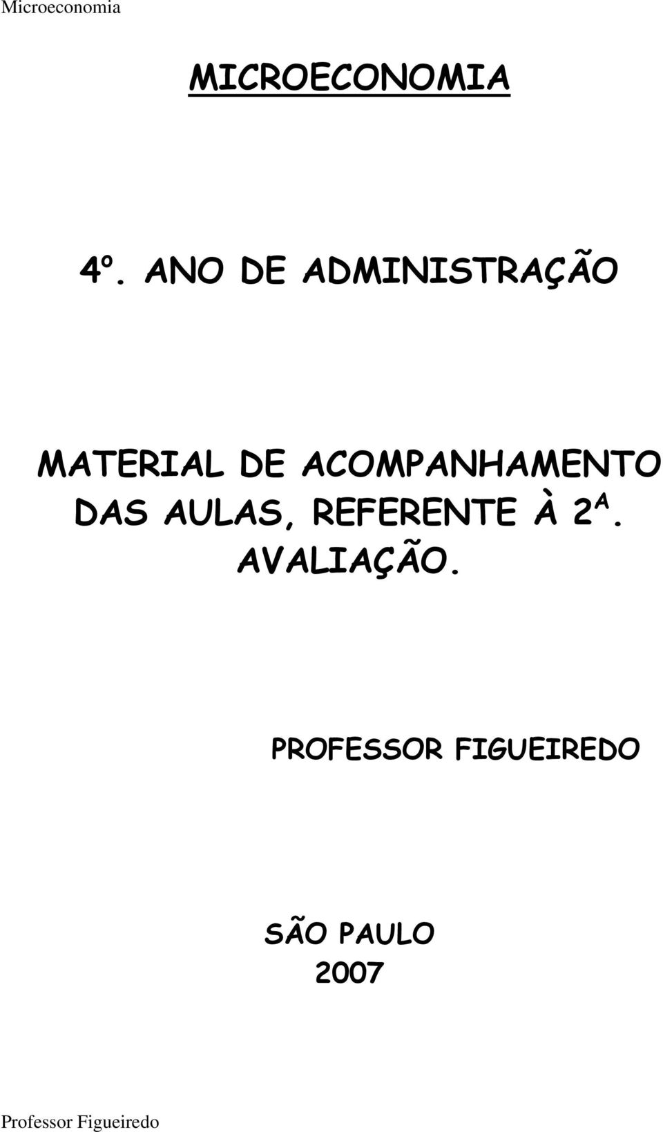 ACOMPANHAMENTO DAS AULAS, REFERENTE