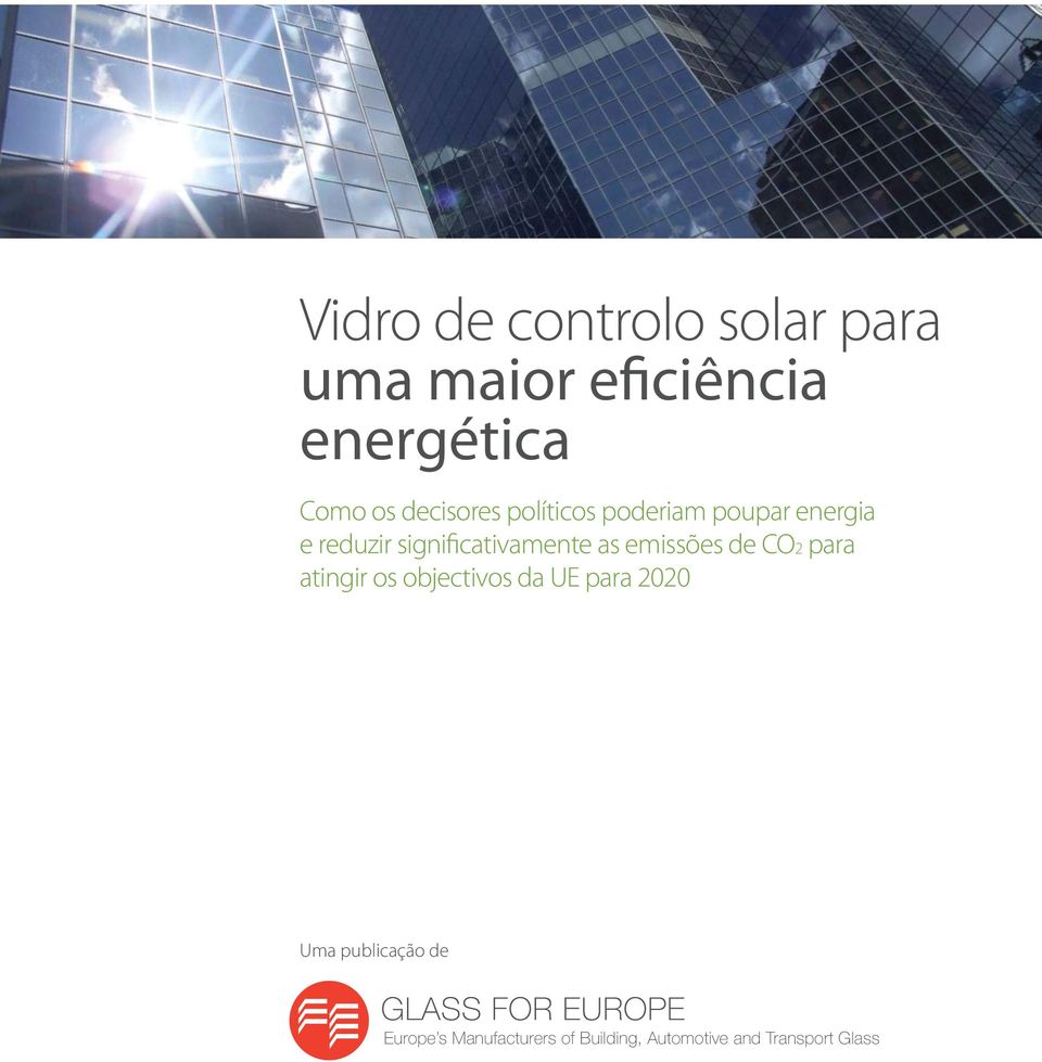 significativamente as emissões de CO2 para atingir os objectivos da UE