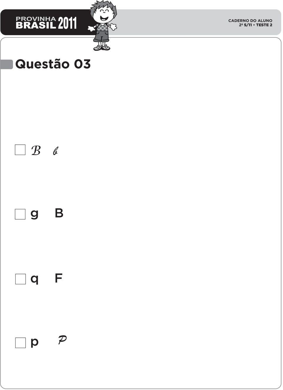 Questão 03