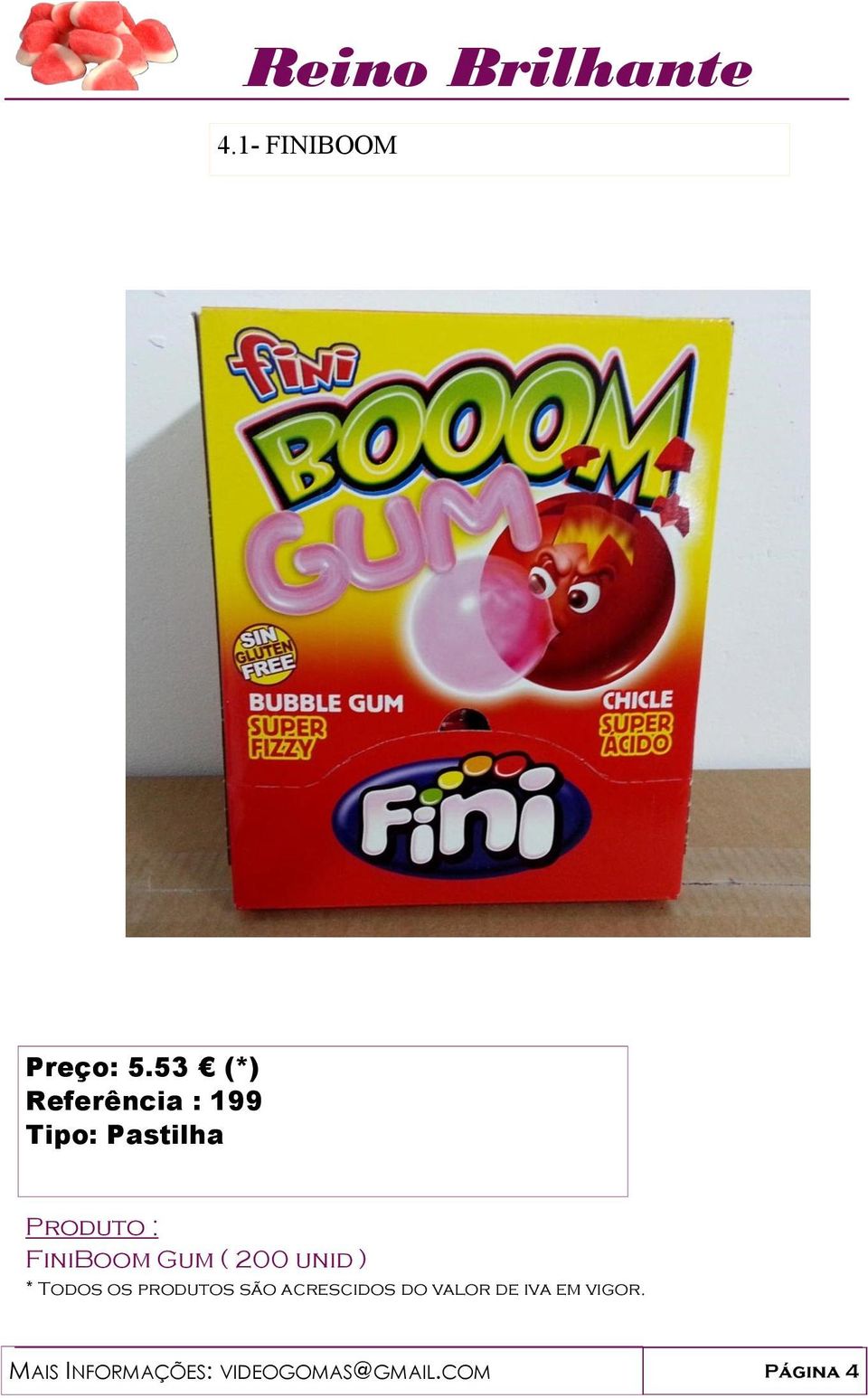 FiniBoom Gum ( 200 unid )