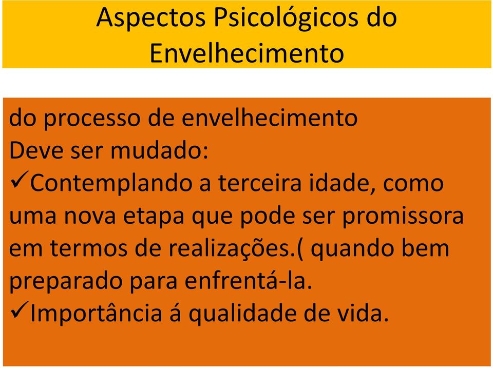 como uma nova etapa que pode ser promissora em termos de