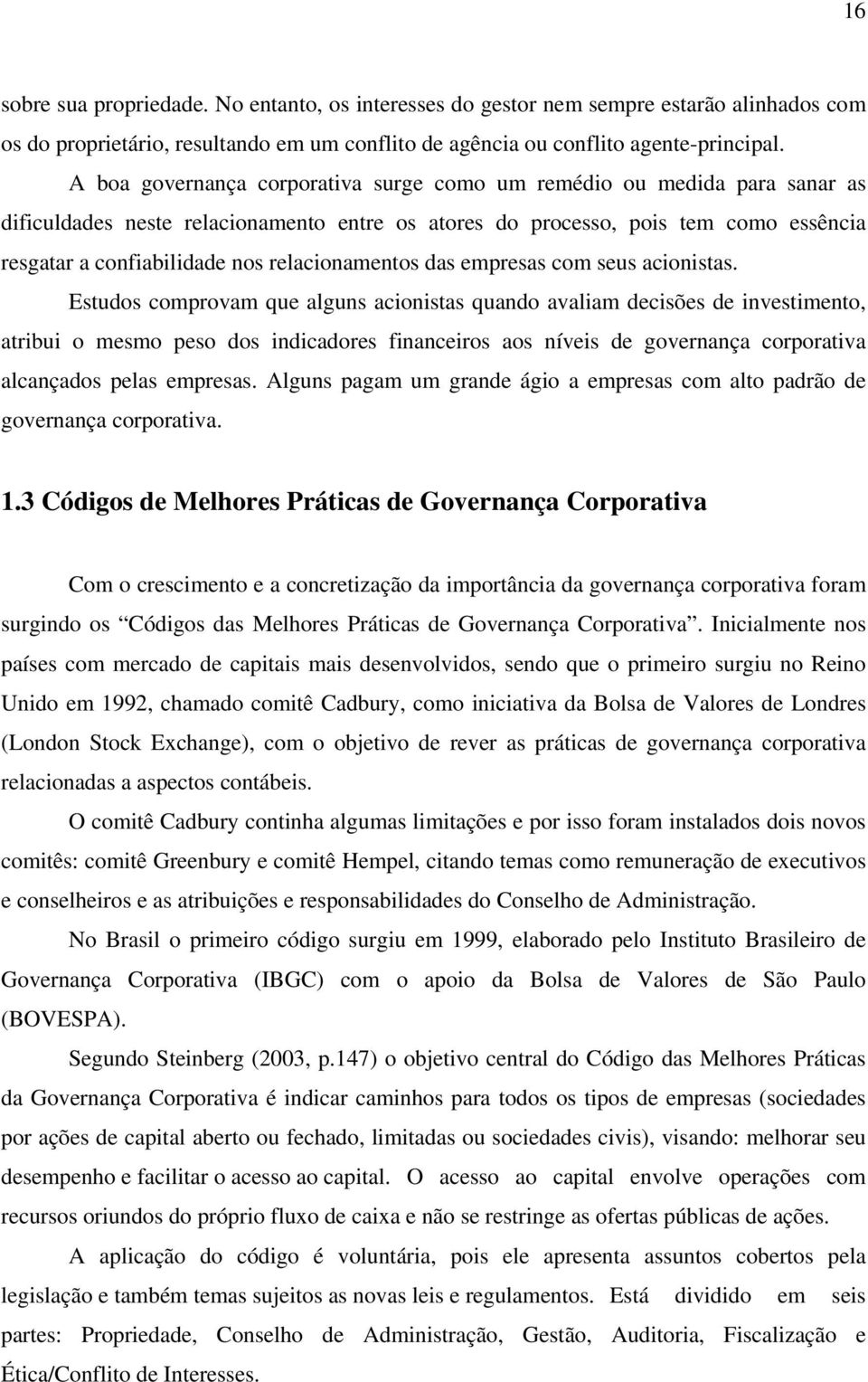 relacionamentos das empresas com seus acionistas.