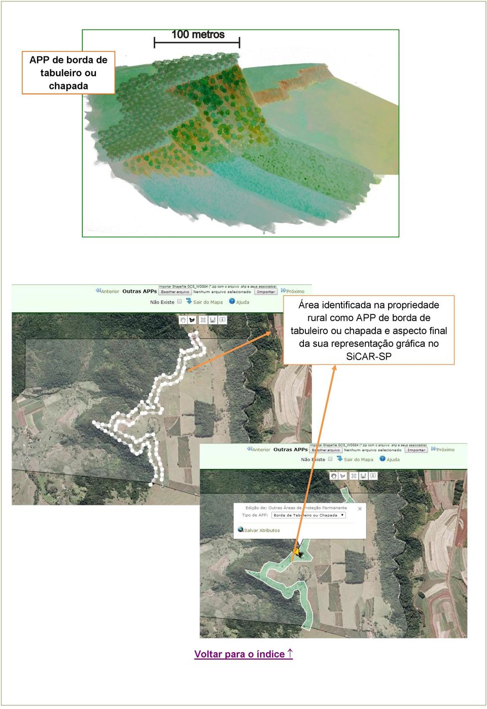 borda de tabuleiro ou chapada e aspecto final da