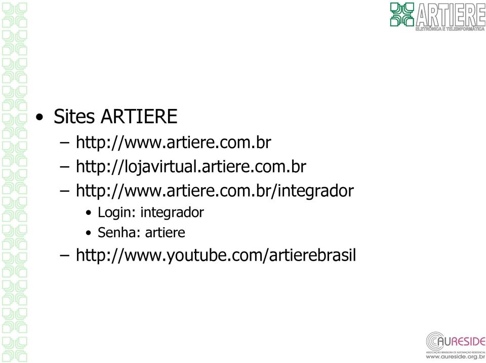 br http://www.artiere.com.