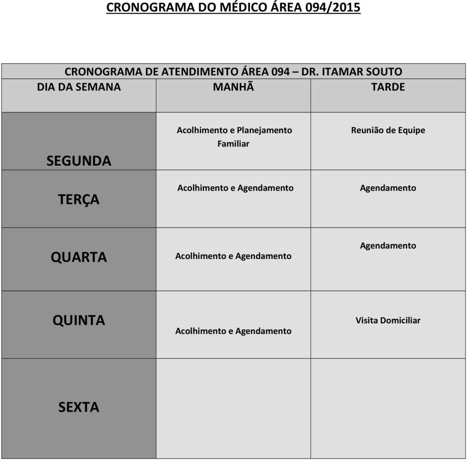 ITAMAR SOUTO e Planejamento e Agendamento