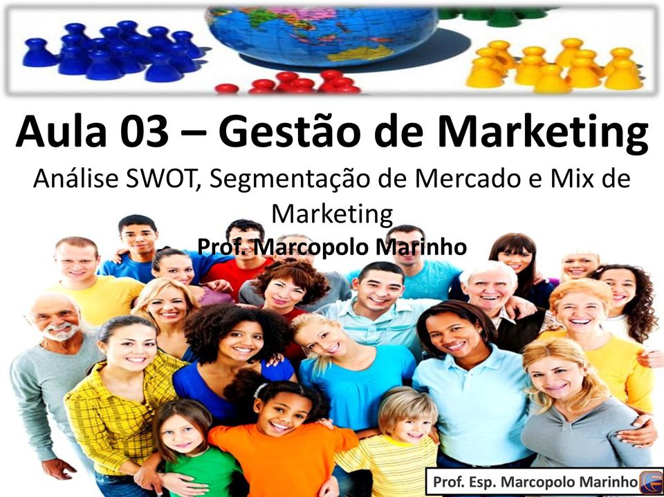 Mercado e Mix de Marketing Prof.