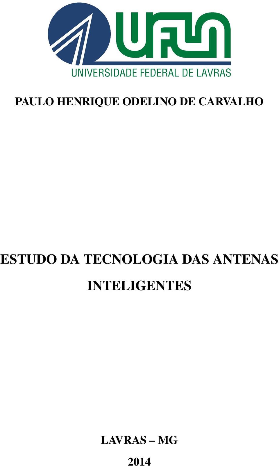 TECNOLOGIA DAS ANTENAS