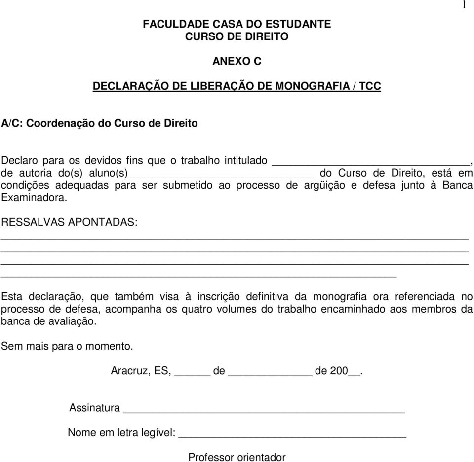 Banca Examinadora.