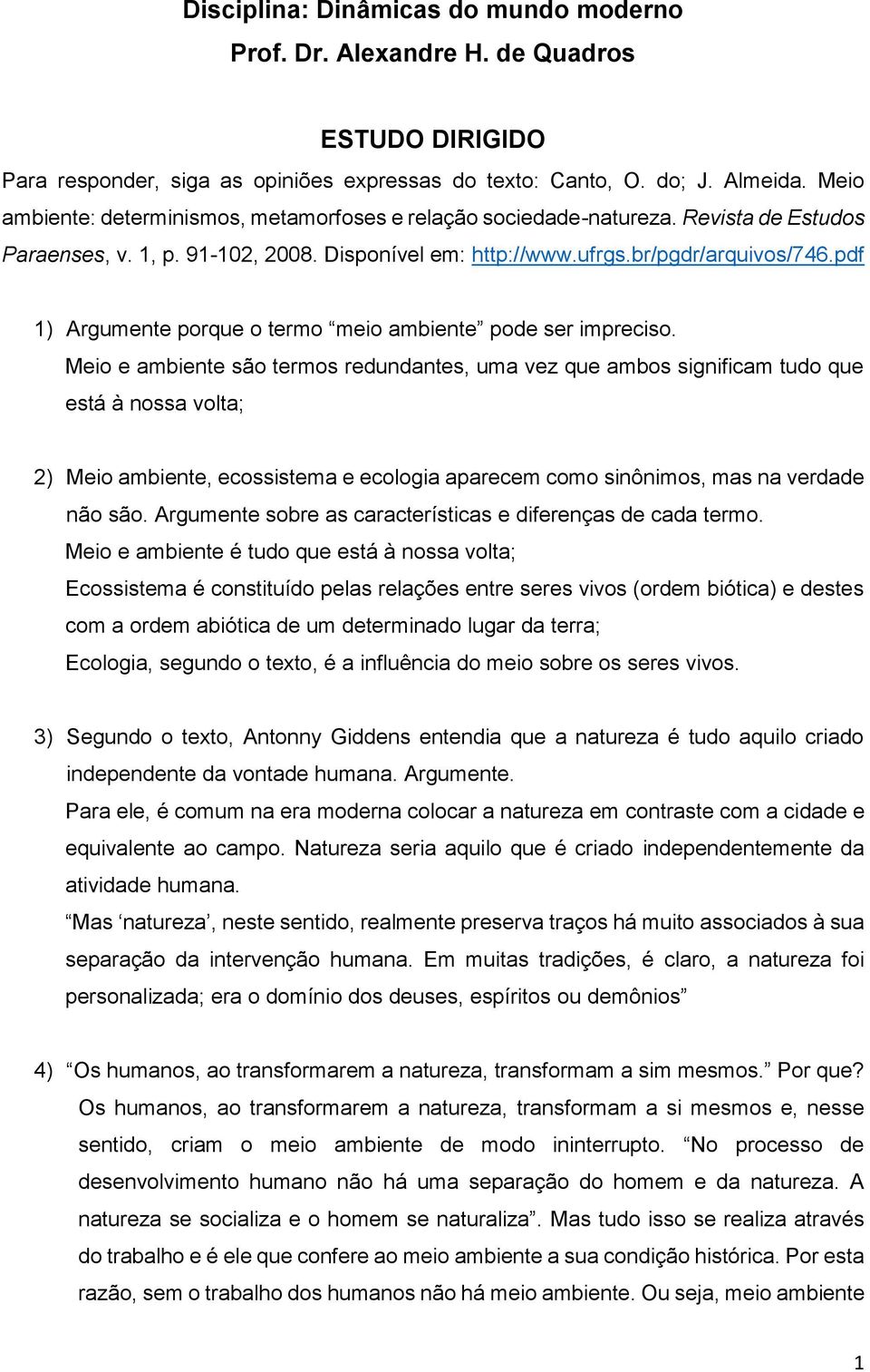 pdf 1) Argumente porque o termo meio ambiente pode ser impreciso.