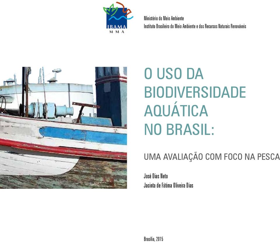 AVALIAÇÃO COM FOCO NA PESCA José Dias