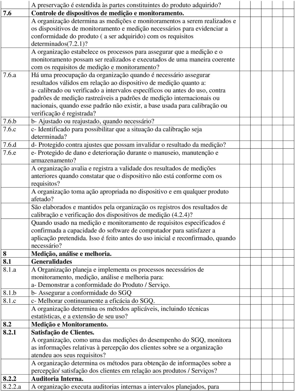 requisitos determinados(7.2.1)?