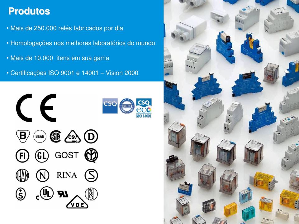 nos melhores laboratórios do mundo Mais de