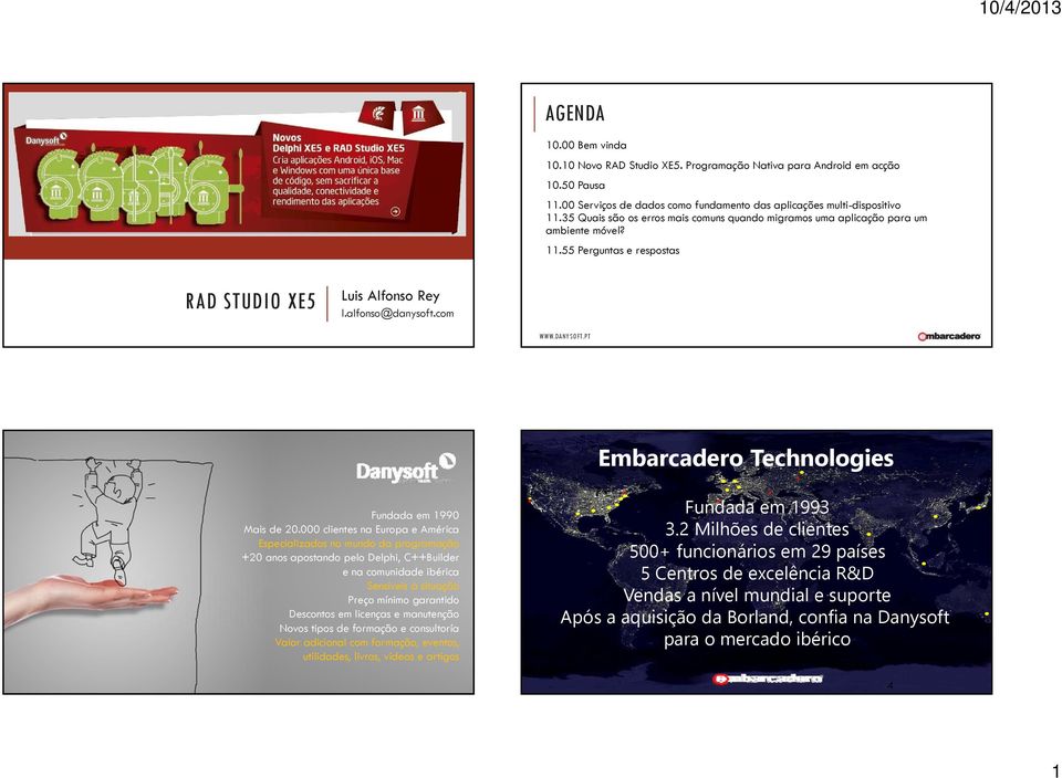 com Embarcadero Technologies Fundada em 1990 Mais de 20.