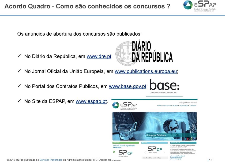 pt; No Jornal Oficial da União Europeia, em www.publications.europa.