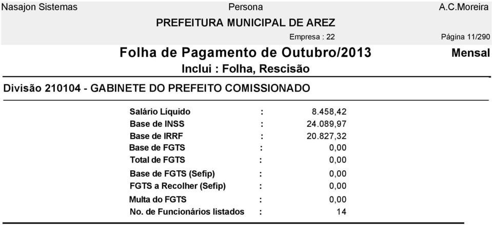 Total de FGTS Base de FGTS (Sefip) FGTS a Recolher (Sefip)