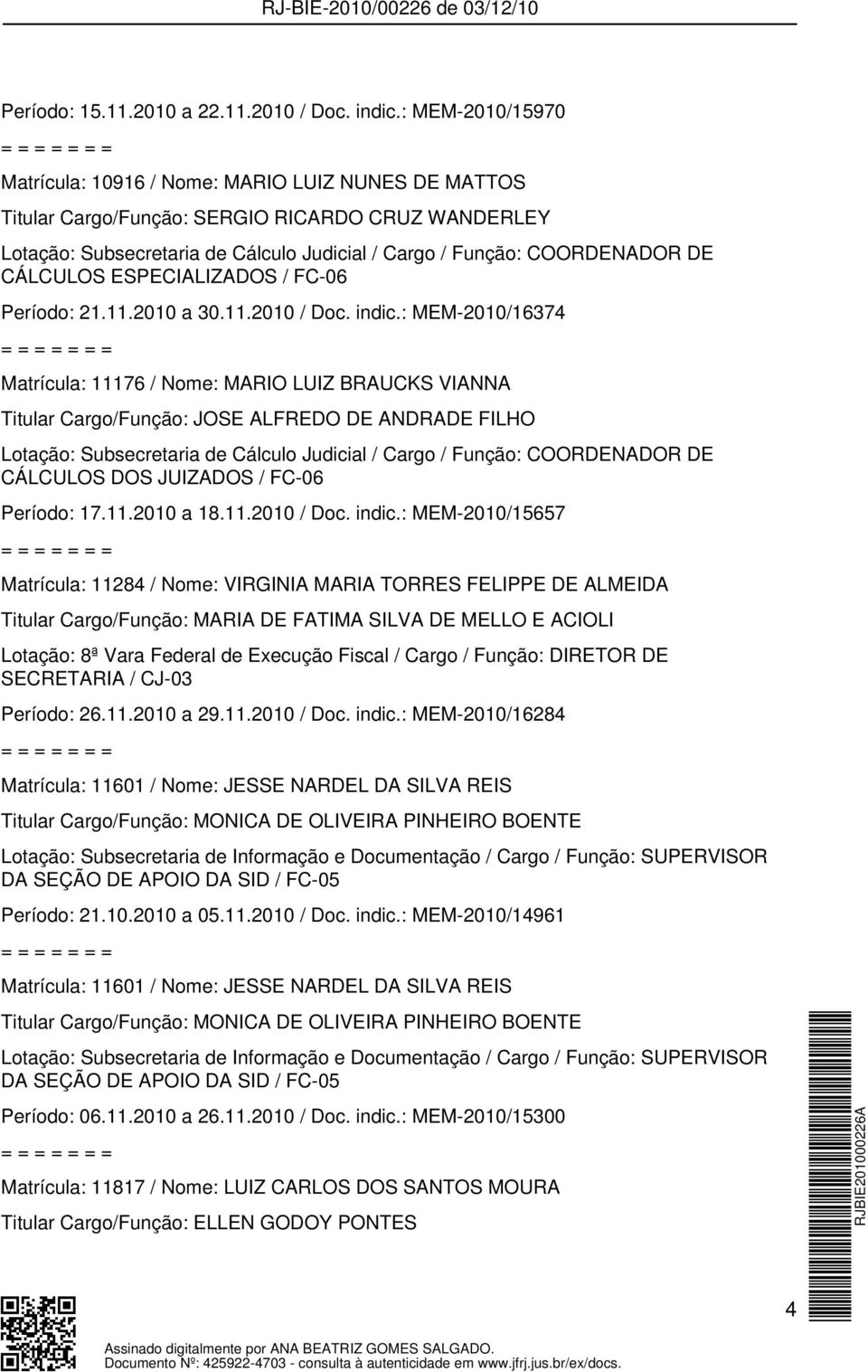 CÁLCULOS ESPECIALIZADOS / FC-06 Período: 21.11.2010 a 30.11.2010 / Doc. indic.