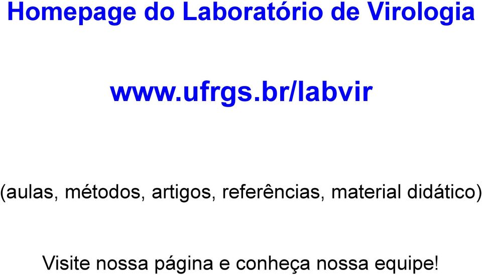 br/labvir (aulas, métodos, artigos,