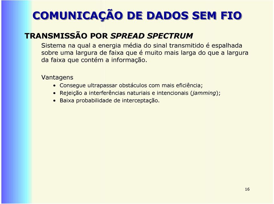 faixa que contém m a informação.