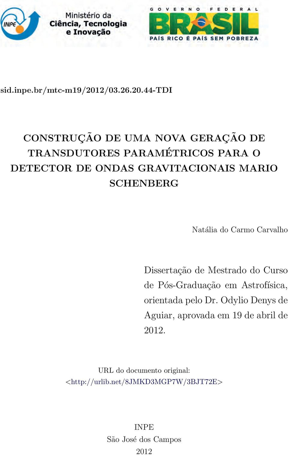 44-tdi CONSTRUÇÃO DE UMA NOVA GERAÇÃO DE TRANSDUTORES PARAMÉTRICOS PARA O DETECTOR DE ONDAS