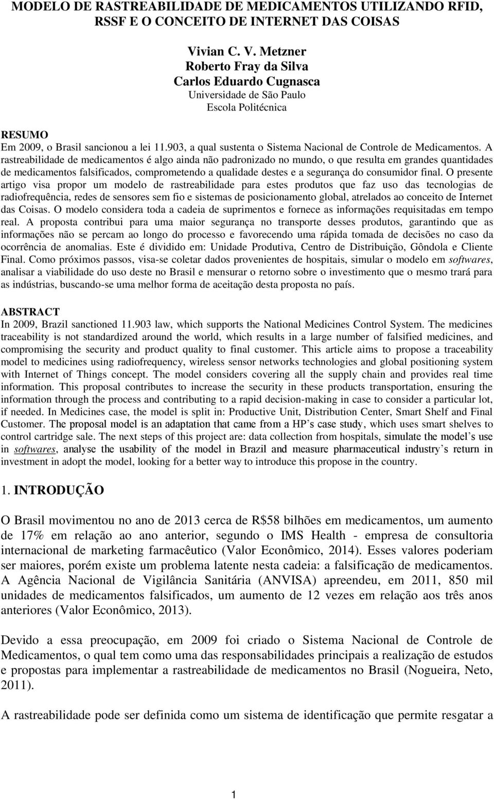 903, a qual sustenta o Sistema Nacional de Controle de Medicamentos.