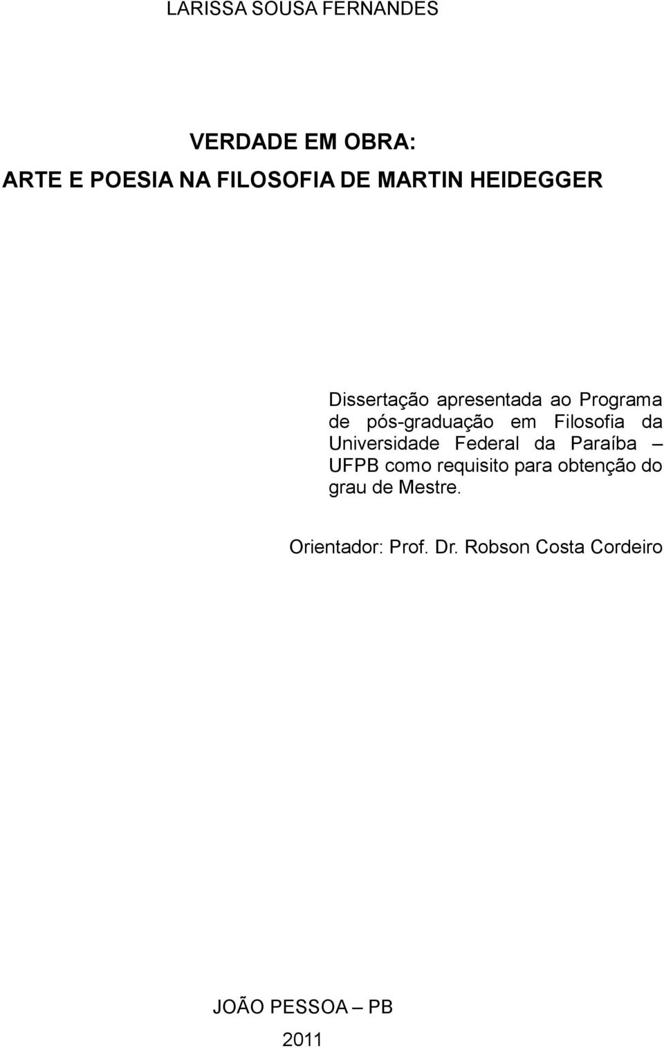 Filosofia da Universidade Federal da Paraíba UFPB como requisito para