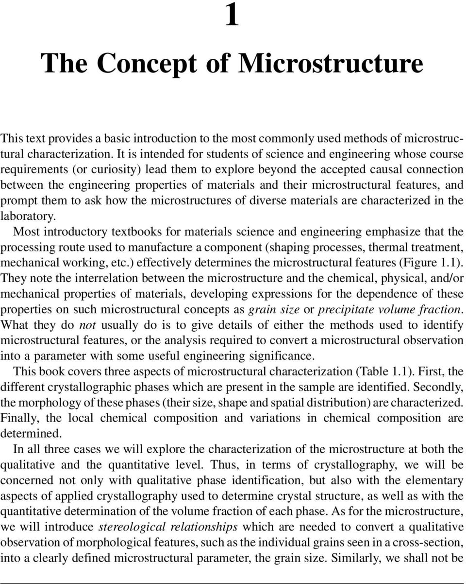 materials and their microstructural features, and prompt them to ask how the microstructures of diverse materials are characterized in the laboratory.