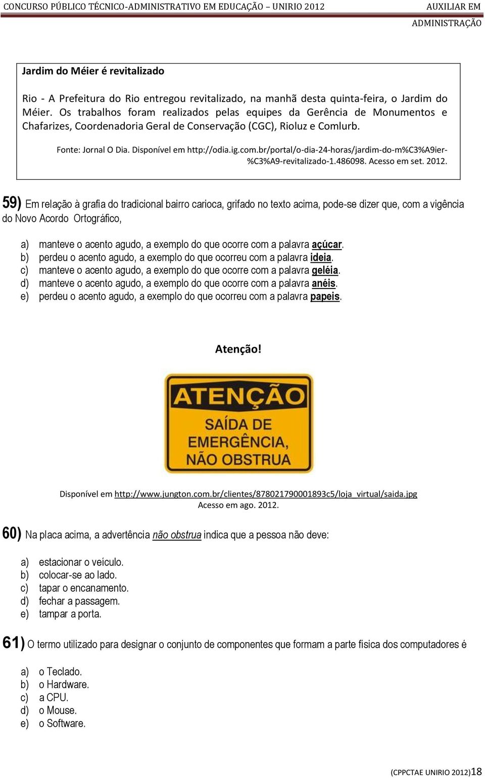 br/portal/o-dia-24-horas/jardim-do-m%c3%a9ier- %C3%A9-revitalizado-1.486098. Acesso em set. 2012.