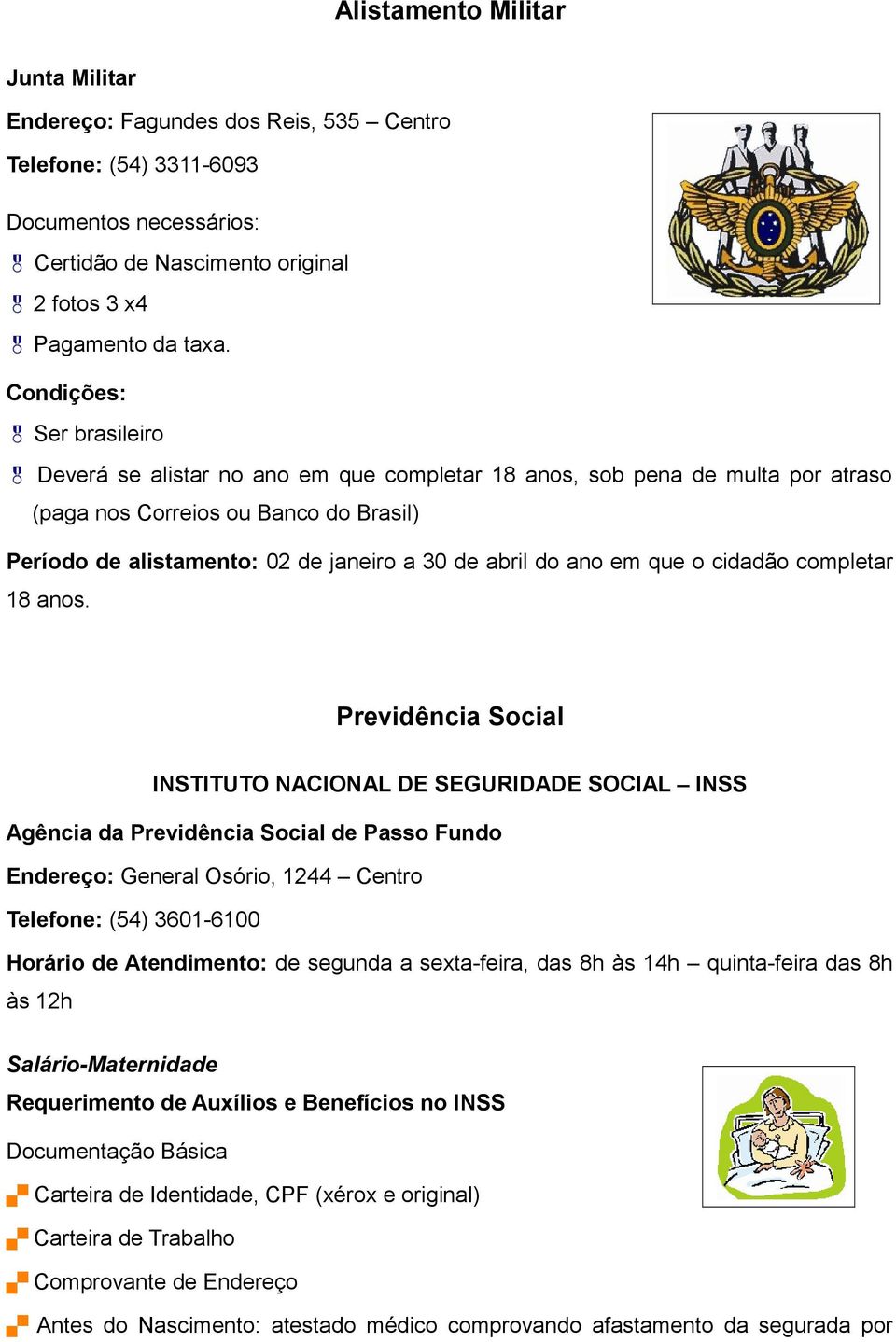 ano em que o cidadão completar 18 anos.