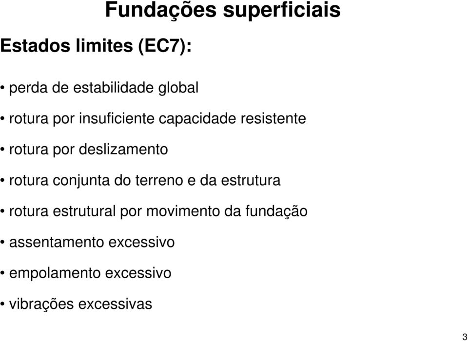 rotura conjunta do terreno e da estrutura rotura estrutural por movimento