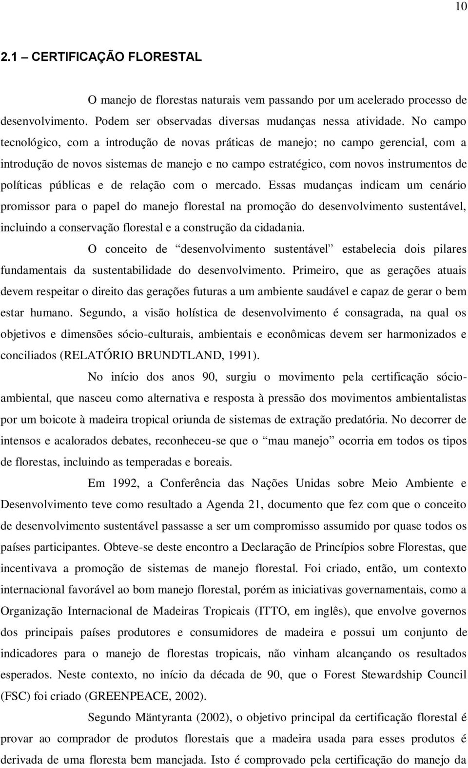 públicas e de relação com o mercado.