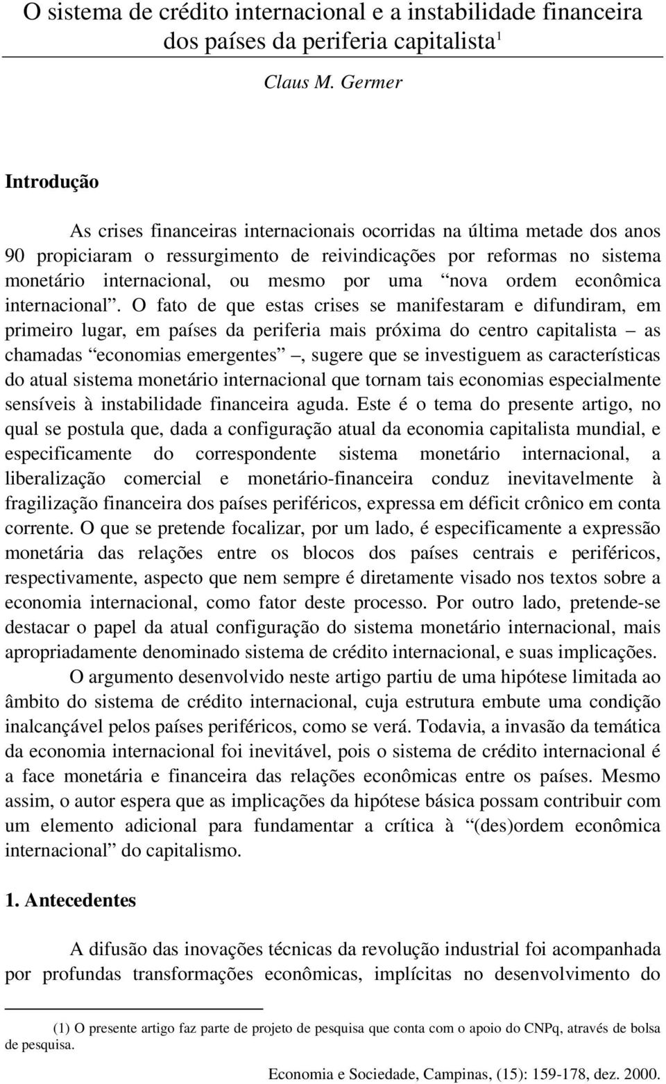 por uma nova ordem econômica internacional.