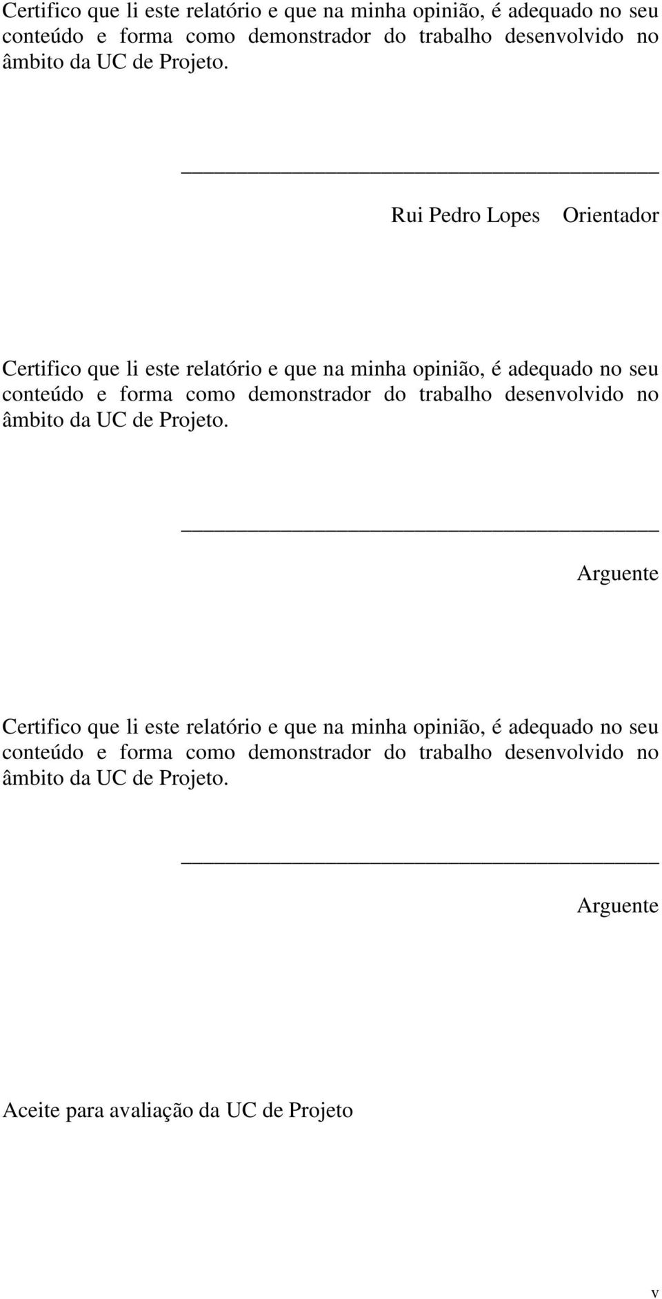 Arguente Aceite para avaliação da UC de Projeto v