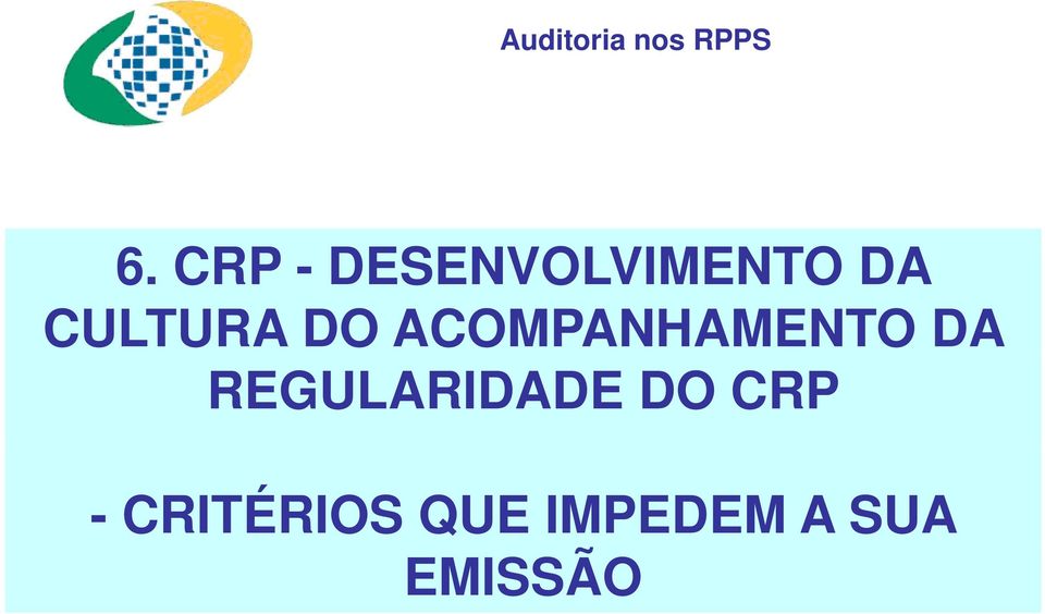 REGULARIDADE DO CRP -