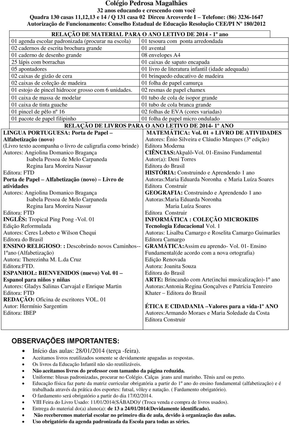 de madeira 02 caixas de coleção de madeira 01 folha de papel camurça 01 estojo de pincel hidrocor grosso com 6 unidades.