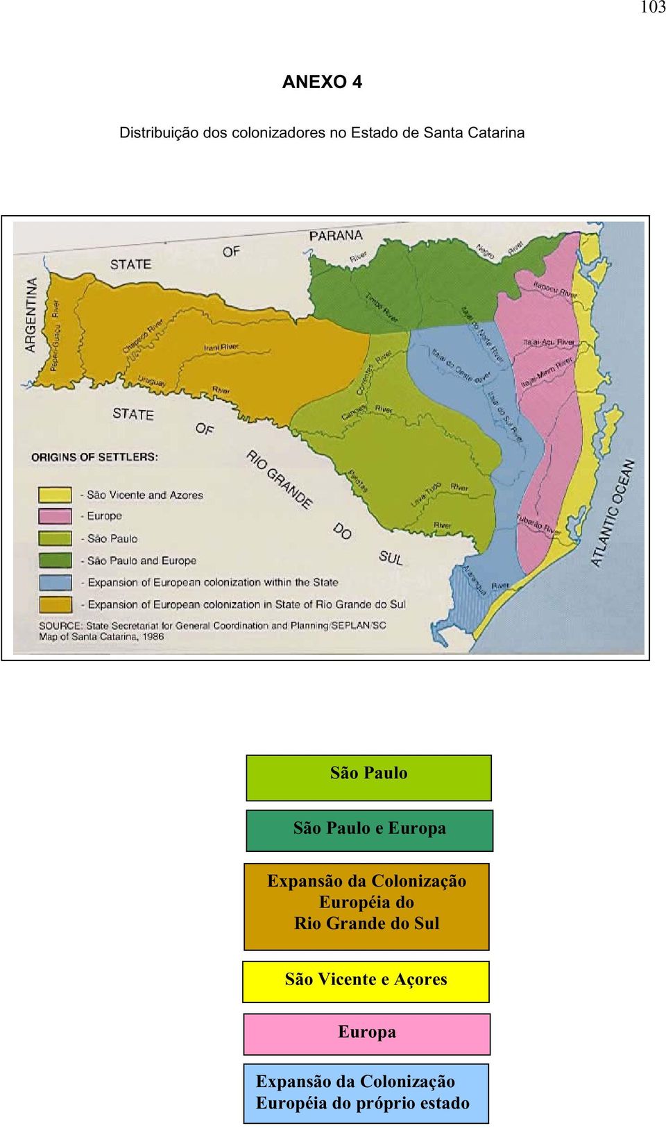 Colonização Européia do Rio Grande do Sul São Vicente e